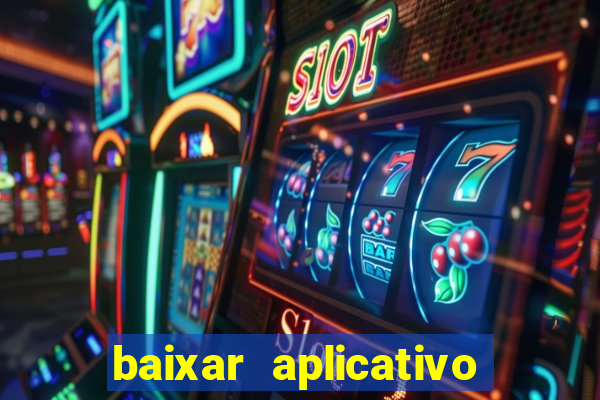 baixar aplicativo para resultado de jogos